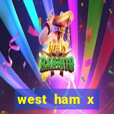 west ham x wolverhampton palpites